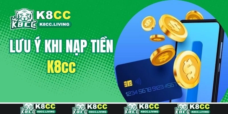 Lưu ý nạp tiền